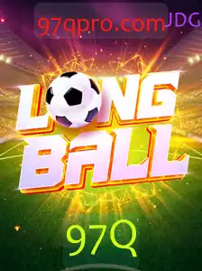 Descubra o Novo Jogo LongBall: Inovação e Entretenimento com 97Q